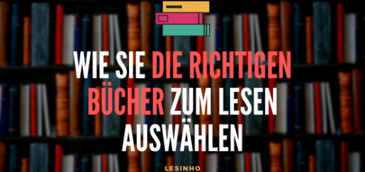 Cover: Wie Sie die richtigen Bücher zum Lesen auswählen