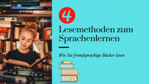 4 Methoden zum Sprachenlernen mit fremdsprachigen Büchern