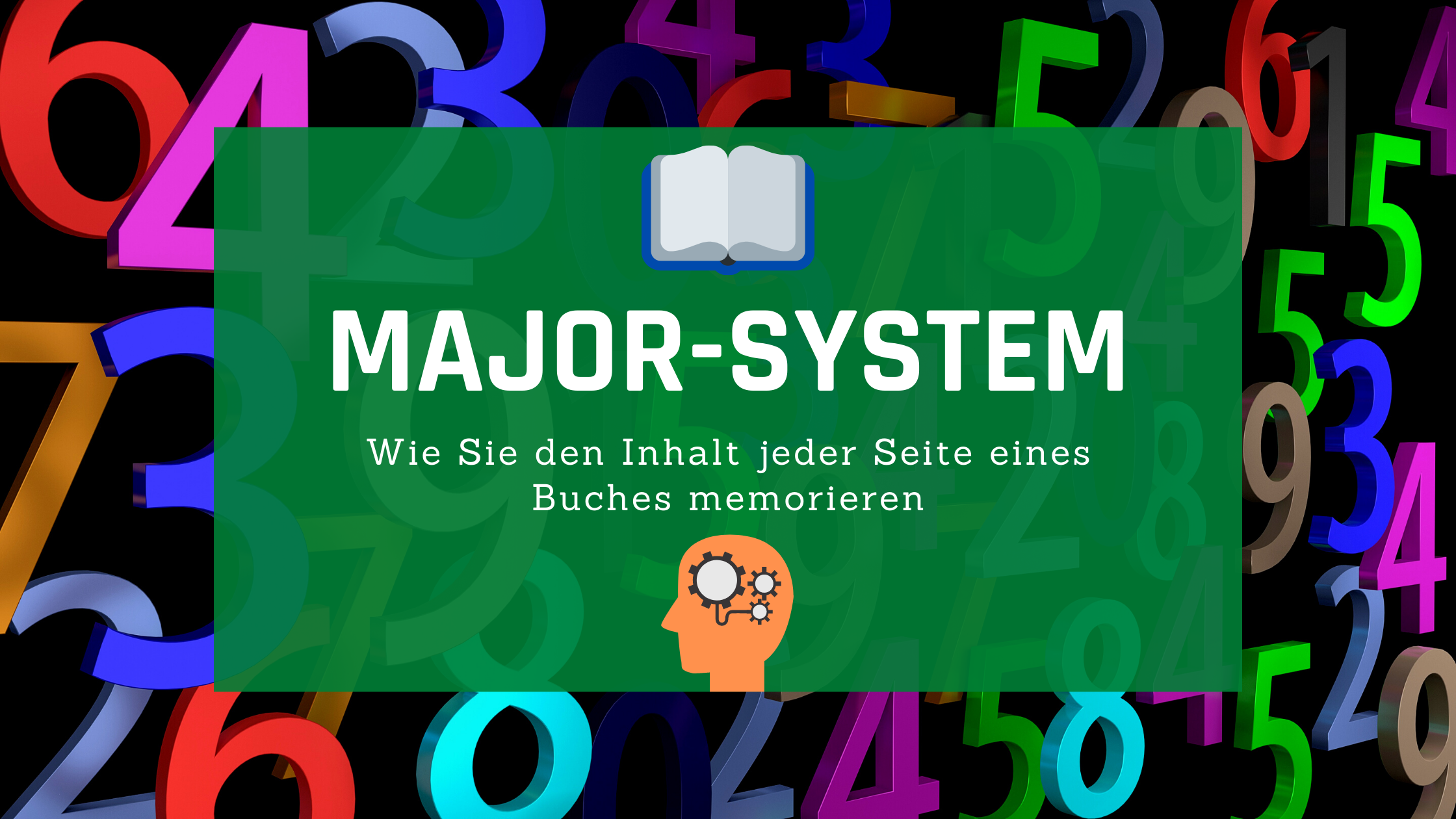 Banner: Major-System - Behalten Sie den Inhalt jeder Seite eines Buches