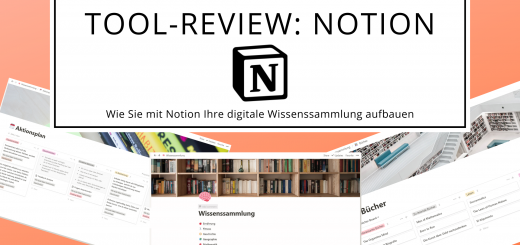 Banner: Tool-Review: Nutzen Sie Notion als digitale Wissenssammlung