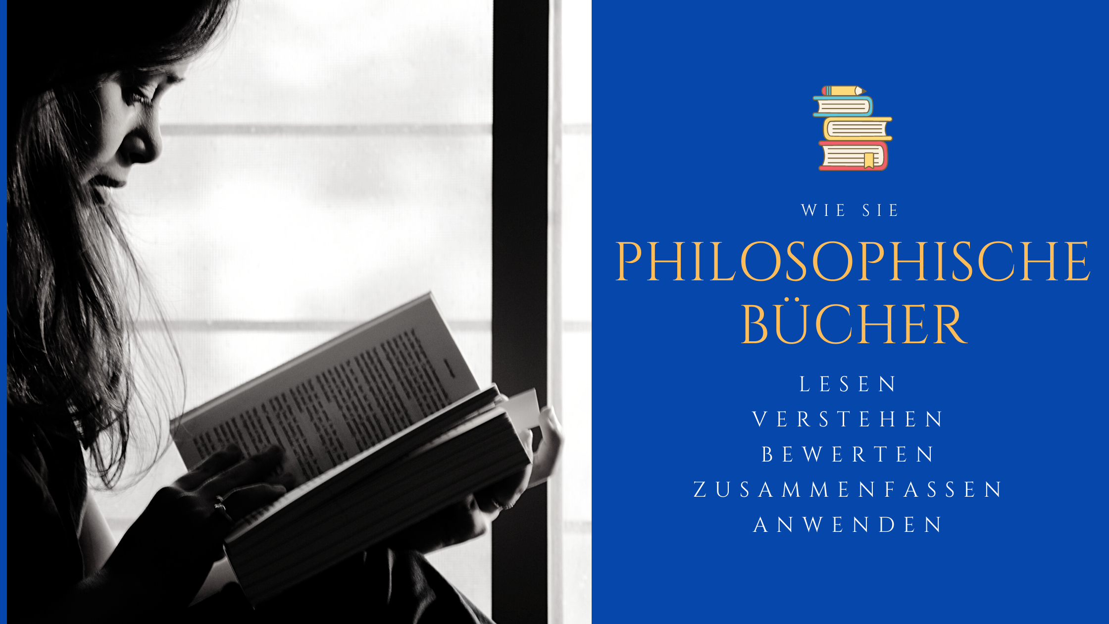 Banner: Wie Sie philosophische Bücher lesen, verstehen und bewerten