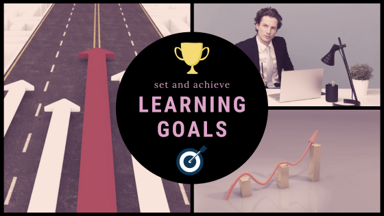 Banner: How to set and achieve a learning goal