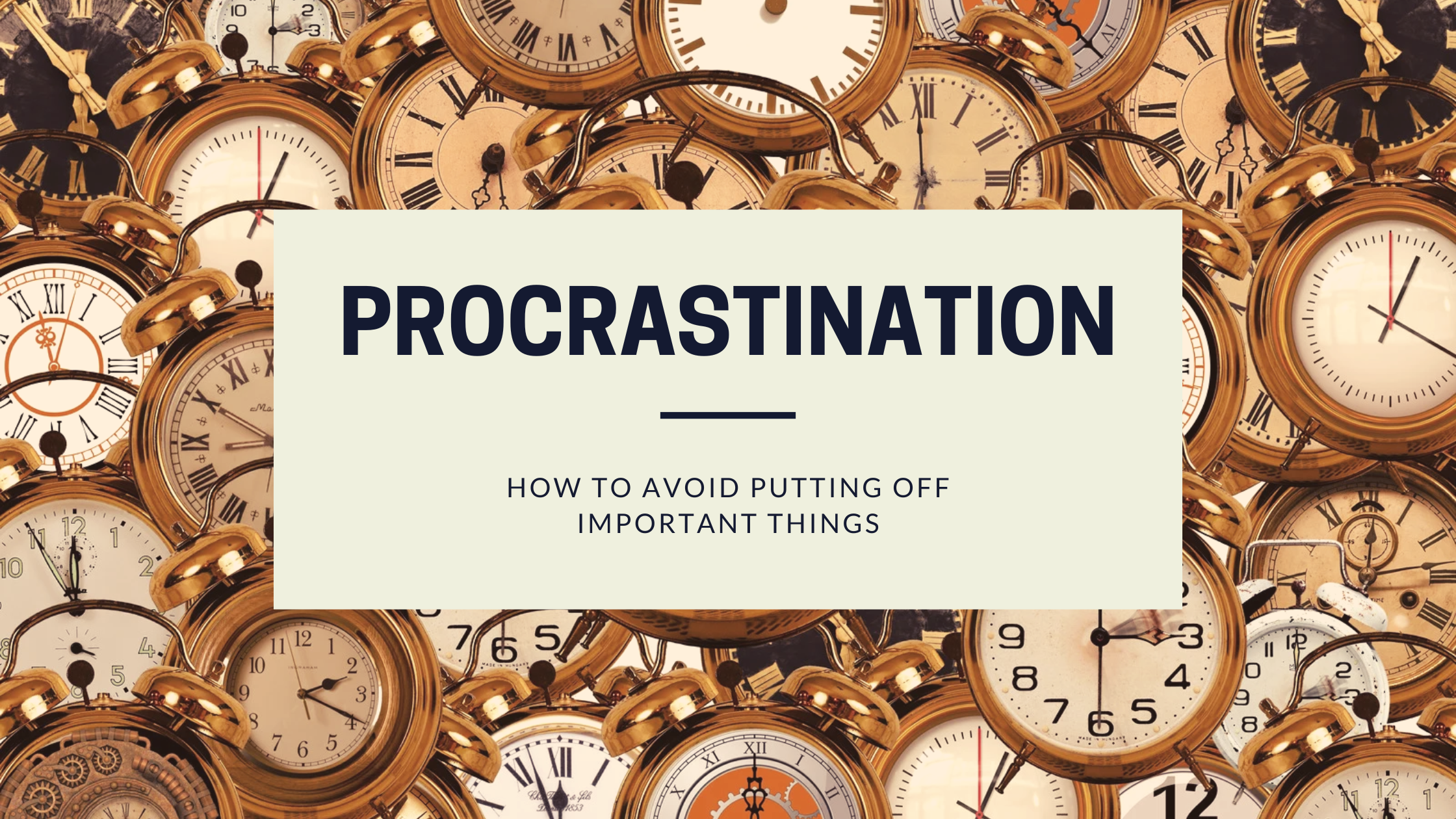 Banner: Practical tips to avoid procrastination