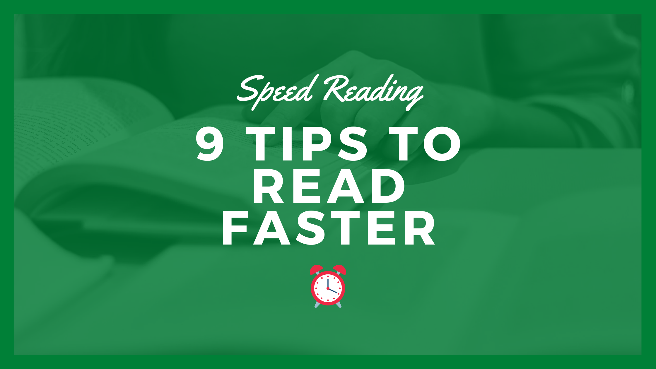 Banner: 9 tips to read faster